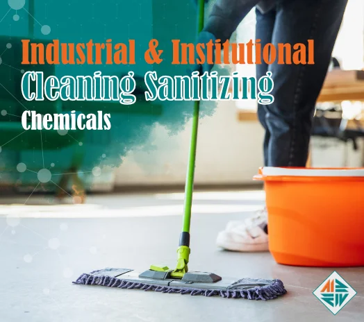Industrial & Institutional Cleaning Sanitizing Chemicals