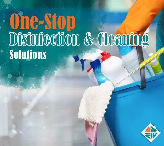 One-Stop Disinfection & Cleaning Solutions