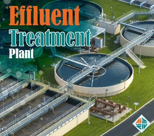 Effluent Treatment Plant